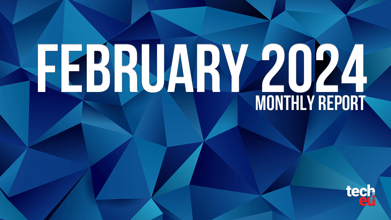 Tech.eu Monthly Report - February 2024