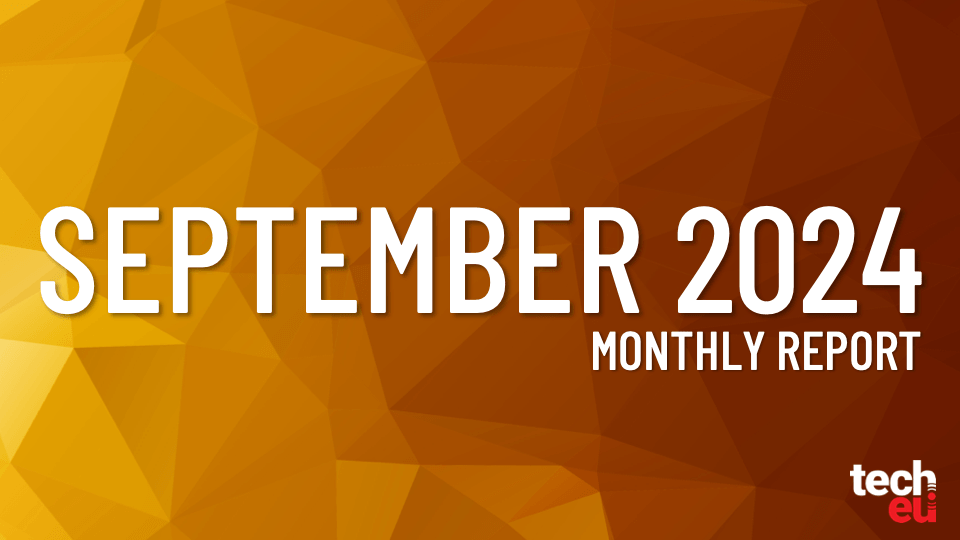 Tech.eu Monthly Report: September 2024.